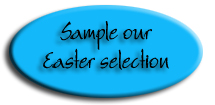 Sample Our Easter Selection